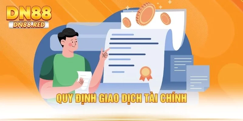 Quy định giao dịch tài chính