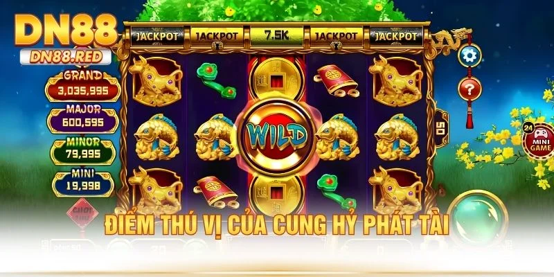 Điểm thú vị của cung hỷ phát tài